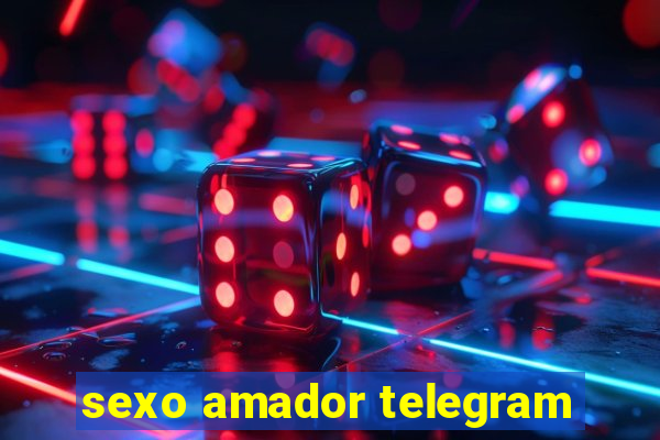 sexo amador telegram